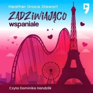 Zadziwiająco wspaniale audiobook, Heather Grace Stewart