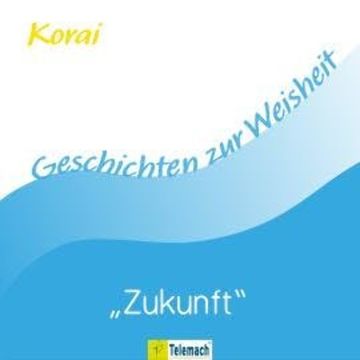 Zukunft (Ungekürzt) audiobook, Korai Peter Stemmann