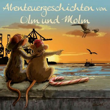 Abenteuergeschichten von Olm und Molm, Teil 1: Abenteuergeschichten von Olm und Molm audiobook, Renate Sielke