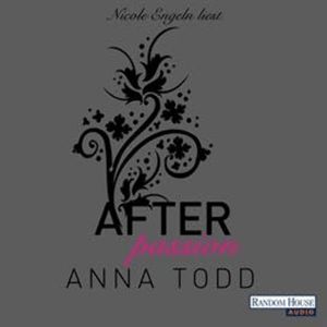 After: Passion (After 1), Anna Todd
