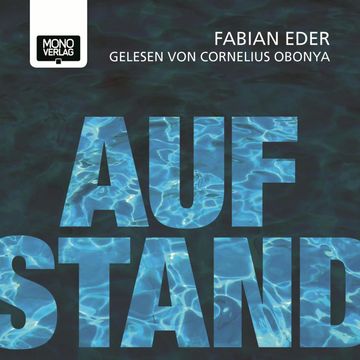 Aufstand audiobook, Fabian Eder