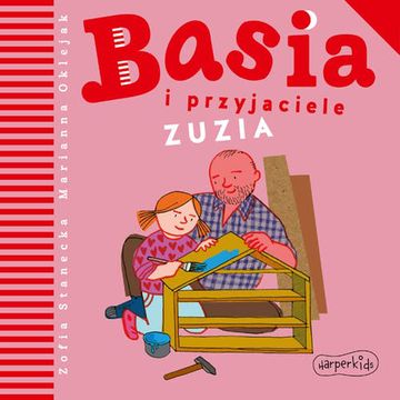 Basia i przyjaciele. Zuzia audiobook, Zofia Stanecka