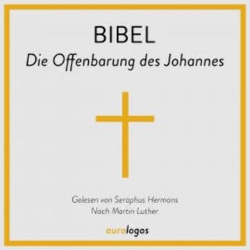 Bibel - Die Offenbarung des Johannes audiobook, Traditional