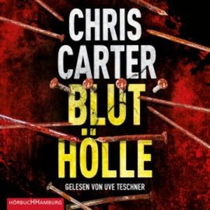 Bluthölle, Chris Carter