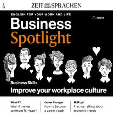 Business-Englisch lernen Audio - Eine bessere Arbeitsplatzkultur audiobook, Melita Cameron-Wood