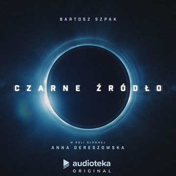 Czarne źródło audiobook, Bartosz Szpak