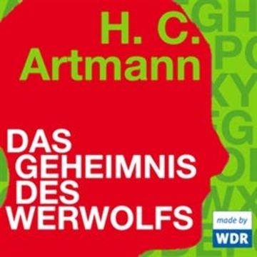 Das Geheimnis des Werwolfs audiobook, H.C. Artmann