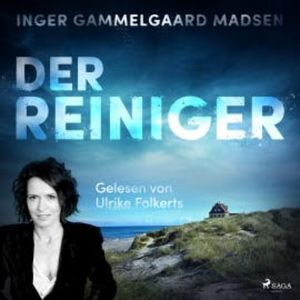 Der Reiniger (Ungekürzt), Inger Gammelgaard Madsen