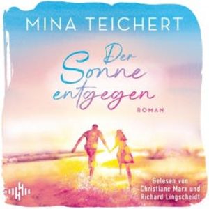 Der Sonne entgegen, Mina Teichert