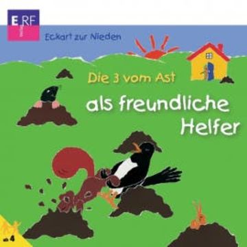Die 3 vom Ast als freundliche Helfer (15) audiobook, Eckart zur Nieden