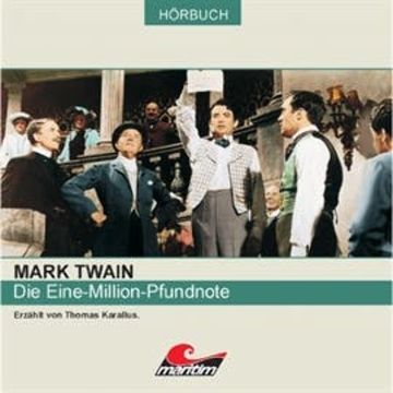 Die Eine-Million-Pfundnote audiobook, Mark Twain