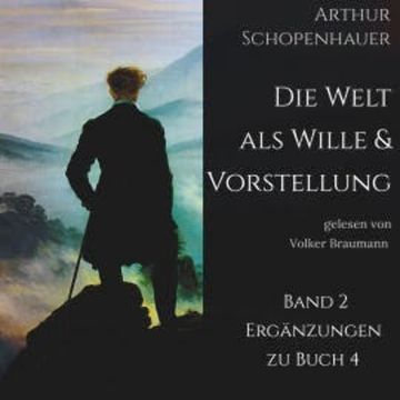 Die Welt als Wille und Vorstellung audiobook, Arthur Schopenhauer