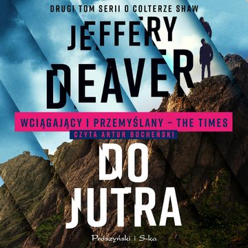 Do jutra audiobook, Jeffery Deaver
