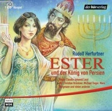 Ester und der König von Persien audiobook, Rudolf Herfurtner