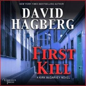 First Kill - McGarvey 24 (Unabridged), Hagberg David