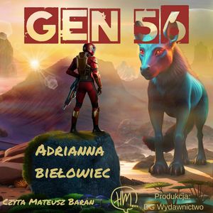 Gen 56, Adrianna Biełowiec