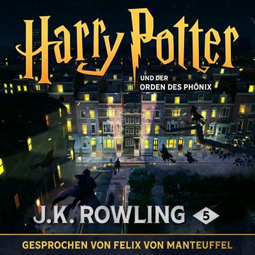 Harry Potter und der Orden des Phönix audiobook, J.K. Rowling