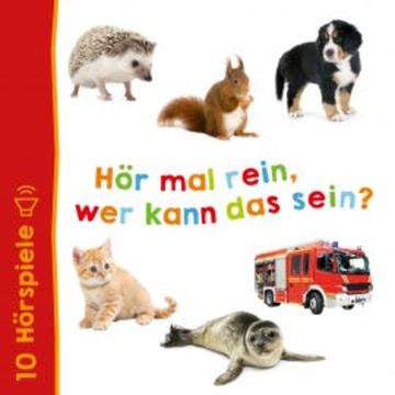 Hör mal rein, wer kann das sein? - Alle Hörspiele audiobook, Angela Strunck