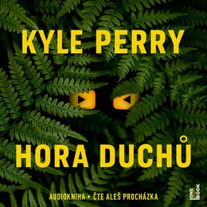 Hora Duchů, Kyle Perry