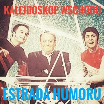 KALEJDOSKOP WSCHODU Estrada humoru audiobook, Piotr Pogorzelski