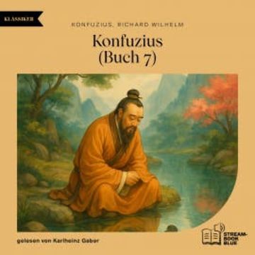 Konfuzius (Buch 7) audiobook, Konfuzius