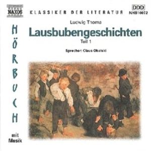 Lausbubengeschichten Teil 1, Ludwig Thoma