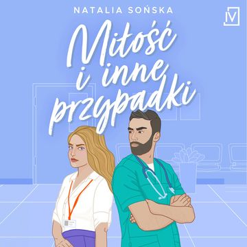 Miłość i inne przypadki audiobook, Natalia Sońska