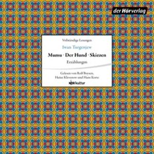 Mumu - Der Hund - Skizzen, Iwan Turgenjew