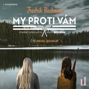 My proti vám, Fredrik Backman