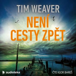 Není cesty zpět, Tim Weaver