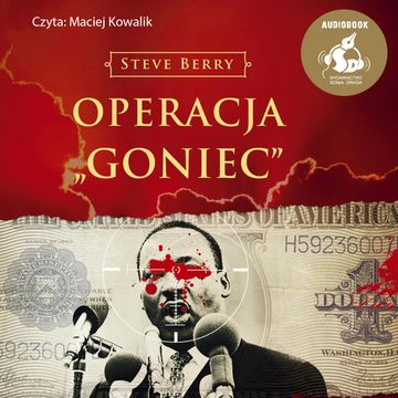 Operacja „Goniec” audiobook, Steve Berry