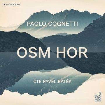 Osm hor audiobook, Paolo Cognetti