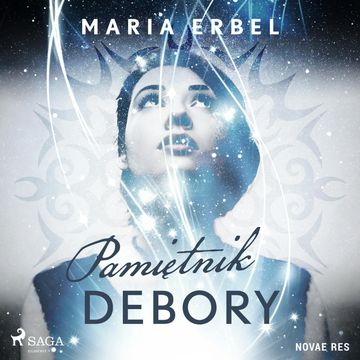 Pamiętnik Debory audiobook, Maria Erbel