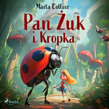 Pan Żuk i Kropka audiobook, Marta Collier