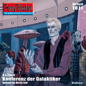 Perry Rhodan 1811: Konferenz der Galaktiker audiobook, H.G. Francis