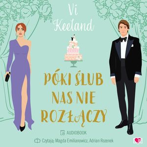 Póki ślub nas nie rozłączy, Vi Keeland