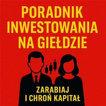 Poradnik inwestowania na giełdzie audiobook, Grupa ekspertów biznesowych