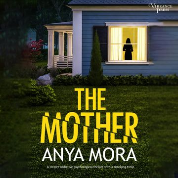 Secrets Mothers Keep - A domestic suspense with a heartbreaking twist (Unabridged) audiobook, Anya Mora