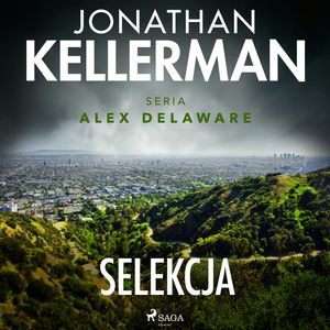 Selekcja, Jonathan Kellerman