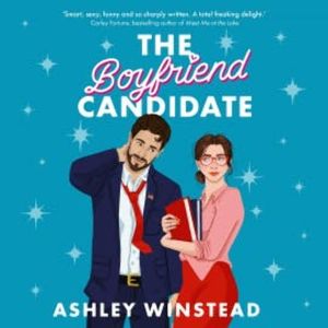 The Boyfriend Candidate, Ashley Winstead