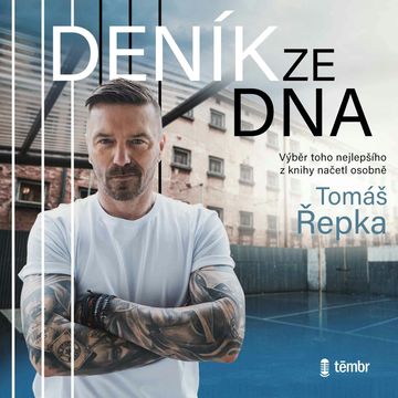 Tomáš Řepka: Deník ze dna audiobook, Tomáš Řepka