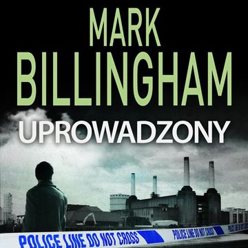 Uprowadzony audiobook, Mark Billingham