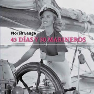 45 días y 30 marineros audiobook, Norah Lange