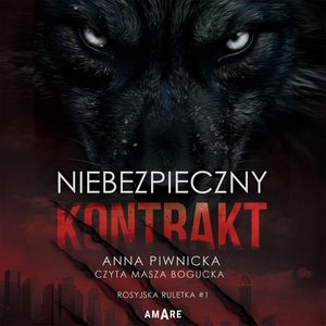 AMARE Niebezpieczny kontrakt, Anna Piwnicka
