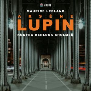 Arsène Lupin kontra Herlock Sholmes, Maurice Leblanc