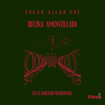 Beczka Amontillada audiobook, Edgar Allan Poe