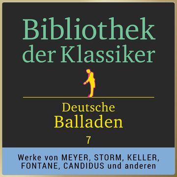 Bibliothek der Klassiker: Deutsche Balladen 7 audiobook, Various Artists