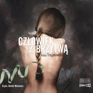 Człowiek z brzytwą, Anna Trojanowska