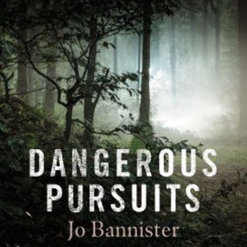 Dangerous Pursuits audiobook, Jo Bannister