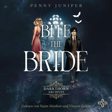 Darkthorn Archives 1: Bite the Bride, Penny Juniper